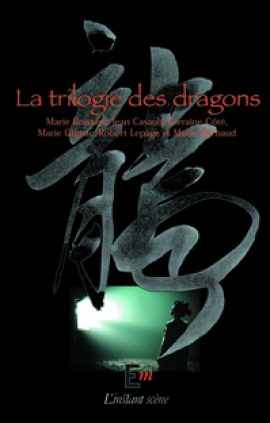 La trilogie des dragons