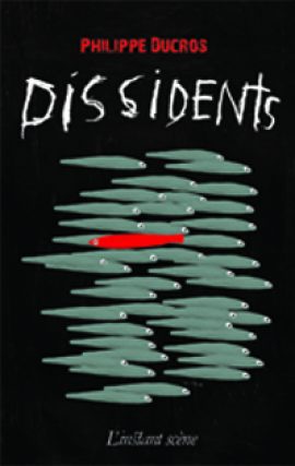 Dissidents