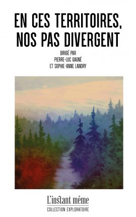 En ces territoires, nos pas divergent