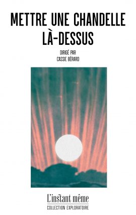 Mettre une chandelle là-dessus