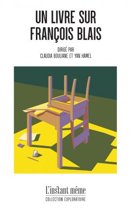 Un livre sur François Blais