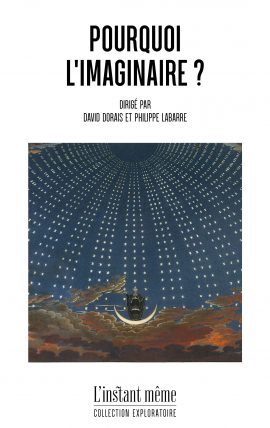 Pourquoi l&rsquo;imaginaire ?